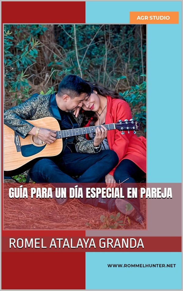 Guía para un Día Especial en Pareja (Spanish Edition)