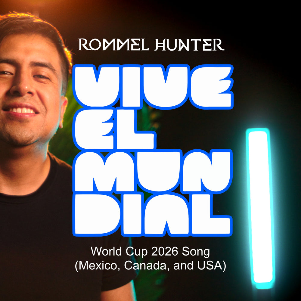 VIVE EL MUNDIAL World Cup 2026 Song (Mexico, Canada, and USA) Rommel hunter
