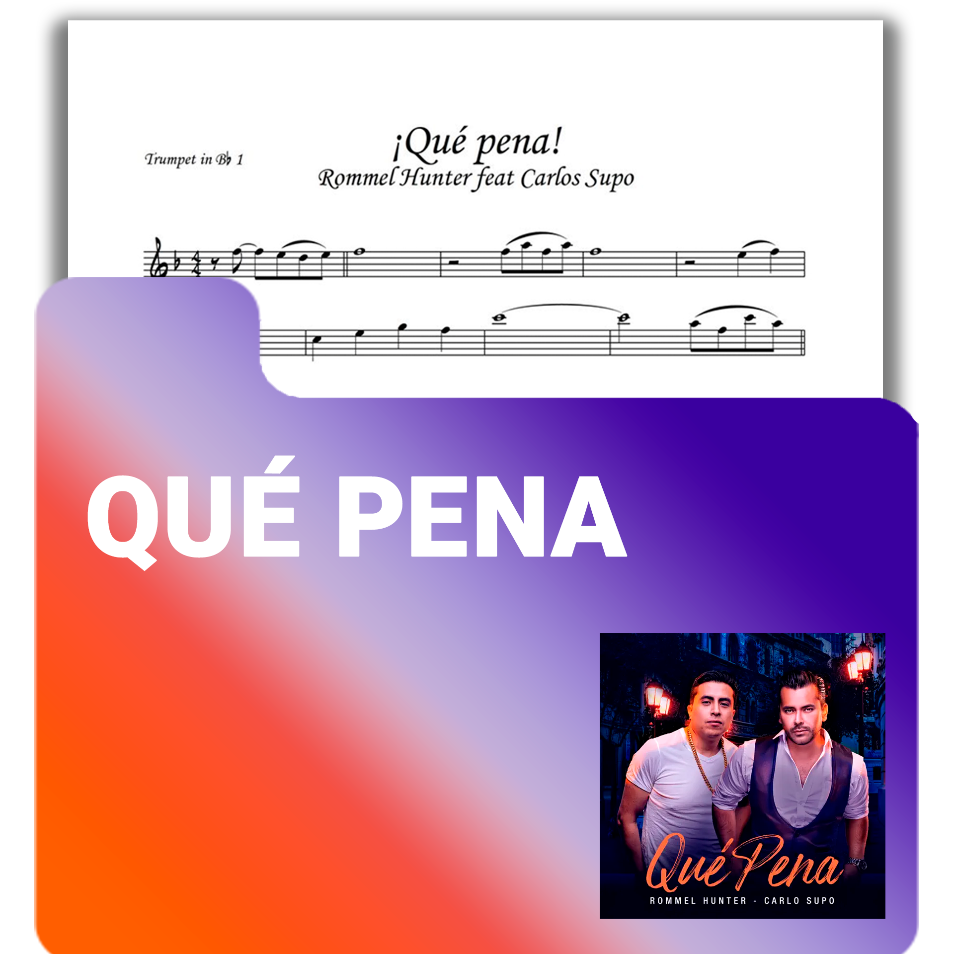 Partituras en PDF – “Qué Pena” Rommel Hunter ft. Carlo Supo - Rommel Hunter 